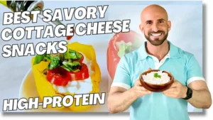 savory cottage cheese snacks high protein