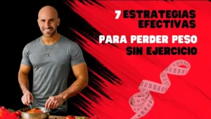 Cómo Bajar de Peso Sin Hacer Ejercicio